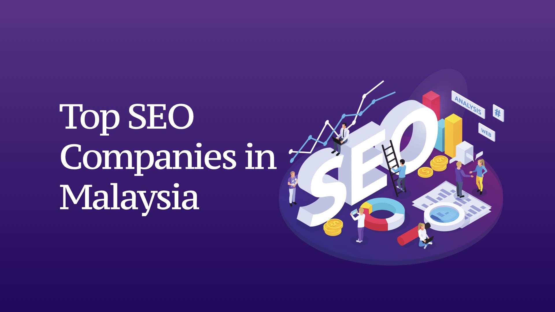 Top SEO Company in Malaysia
